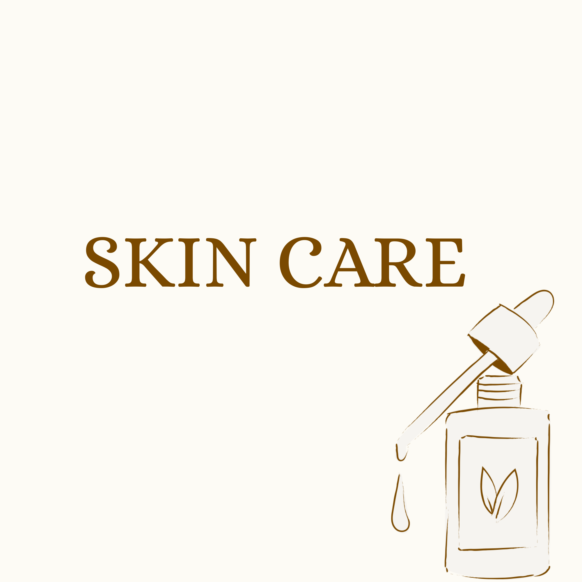 SKIN CARE